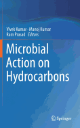 Microbial Action on Hydrocarbons