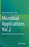 Microbial Applications Vol.2: Biomedicine, Agriculture and Industry