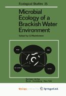 Microbial Ecology of a Brackish Water Environment