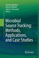 Microbial Source Tracking: Methods, Applications, and Case Studies