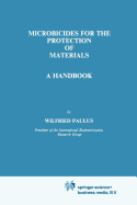 Microbicides for the Protection of Materials: A Handbook