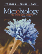 Microbiology: An Introduction with CD-ROM Plus Access to Microbiology Place