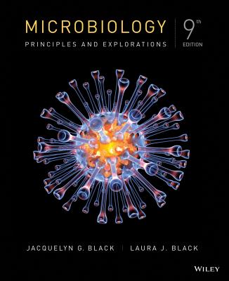 Microbiology: Principles and Explorations - Black, Jacquelyn G, and Black, Laura J