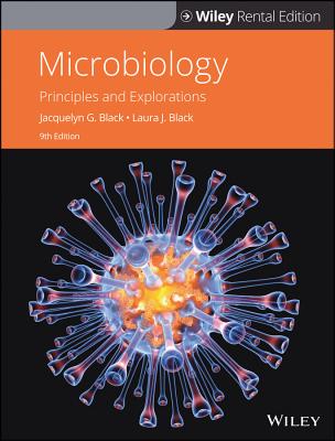 Microbiology: Principles and Explorations - Black, Jacquelyn G, and Black, Laura J
