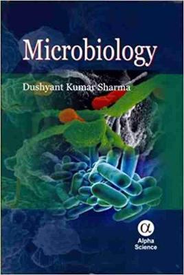 Microbiology - Sharma, Dushyant Kumar