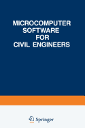 Microcomputer Software for Civil Engineers