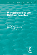 Microcomputers in Early Childhood Education