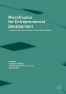 Microfinance for Entrepreneurial Development: Sustainability and Inclusion in Emerging Markets