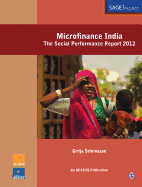 Microfinance India: The Social Performance Report 2012