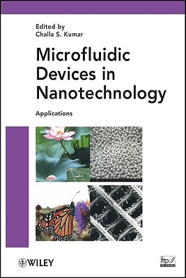 Microfluidic Devices Nanotech Appl - Kumar, Challa S S R (Editor)