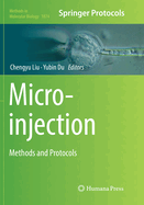 Microinjection: Methods and Protocols