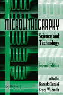 Microlithography: Science and Technology, Second Edition