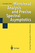 Microlocal Analysis and Precise Spectral Asymptotics