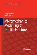 Micromechanics Modelling of Ductile Fracture