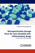 Microparticulate Dosage Form for Non-steroidal Anti-inflammatory Drugs