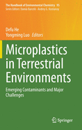 Microplastics in Terrestrial Environments: Emerging Contaminants and Major Challenges
