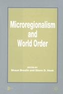 Microregionalism and World Order