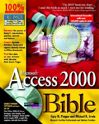 Microsoft Access 2000 Bible - Prague, Cary N, and Irwin, Michael R