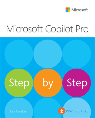 Microsoft Copilot Pro Step by Step - Crosbie, Lisa