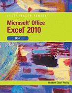 Microsoft Excel 2010: Illustrated Brief