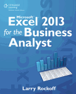 Microsoft Excel 2013 for the Business Analyst