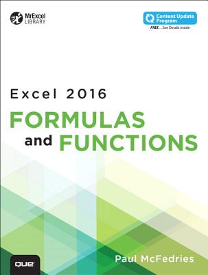 Microsoft Excel 2016 Formulas and Functions - McFedries, Paul