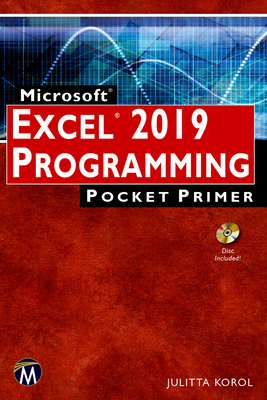Microsoft Excel 2019 Programming Pocket Primer - Korol, Julitta