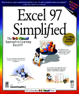 Microsoft Excel 97 Simplified - Maran, Ruth, and Kellner, and MaranGraphics Development Group