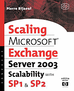 Microsoft Exchange Server 2003 Scalability with SP1 and SP2