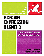 Microsoft Expression Blend 2 for Windows - Reinhardt, Robert, and Schuman, Corey