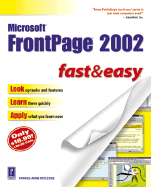 Microsoft FrontPage 2002 Fast & Easy - Rutledge, Patrice-Anne