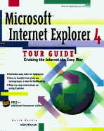 Microsoft Internet Explorer 4 Tour Guide - Haskin, David, and Haskin, Dave