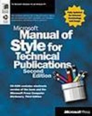 Microsoft Manual of Style for Technical Publications - Microsoft Press, and Microsoft Corporation, and MS, Corp