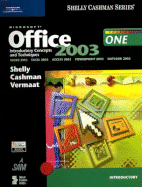 Microsoft Office 2003 Course One: Introductory Concepts and Techniques
