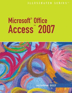 Microsoft Office Access 2007 Illustrated Brief