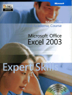 Microsoft Office Excel 2003 Expert Skills