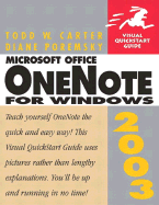 Microsoft Office Onenote 2003 for Windows: Visual QuickStart Guide