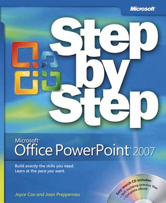 Microsoft Office PowerPoint 2007 Step by Step - Lambert, Joan, and Cox, Joyce