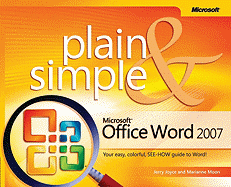 Microsoft Office Word 2007 Plain & Simple - Joyce, Jerry, and Moon, Marianne