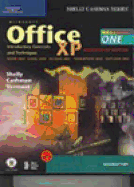 Microsoft Office XP: Introductory Concepts and Techniques, Windows XP Edition