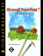 Microsoft Powerpoint for Windows 95: Illustrated - Beskeen, David W., and Johnson, Steven M