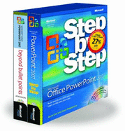 Microsoft Presentation Toolkit: Microsoft Office PowerPoint 2007 Step by Step/Beyond Bullet Points