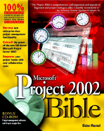 Microsoft Project 2002 Bible - Marmel, Elaine