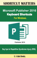 Microsoft Publisher 2016 Keyboard Shortcuts For Windows