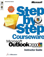 Microsoft(r) Outlook(r) 2000 Step by Step Courseware Trainer Pack