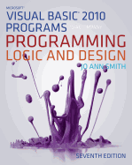 Microsoft (R) Visual Basic (R) Programs to Accompany Programming Logic and Design
