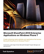 Microsoft Sharepoint 2010 Enterprise Applications on Windows Phone 7