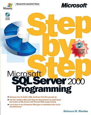 Microsoft SQL Server 2000 Programming Step by Step - Microsoft Corporation, -