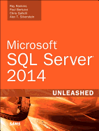 Microsoft SQL Server 2014 Unleashed