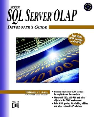 Microsoft SQL Server OLAP Developer's Guide - Amo, William C